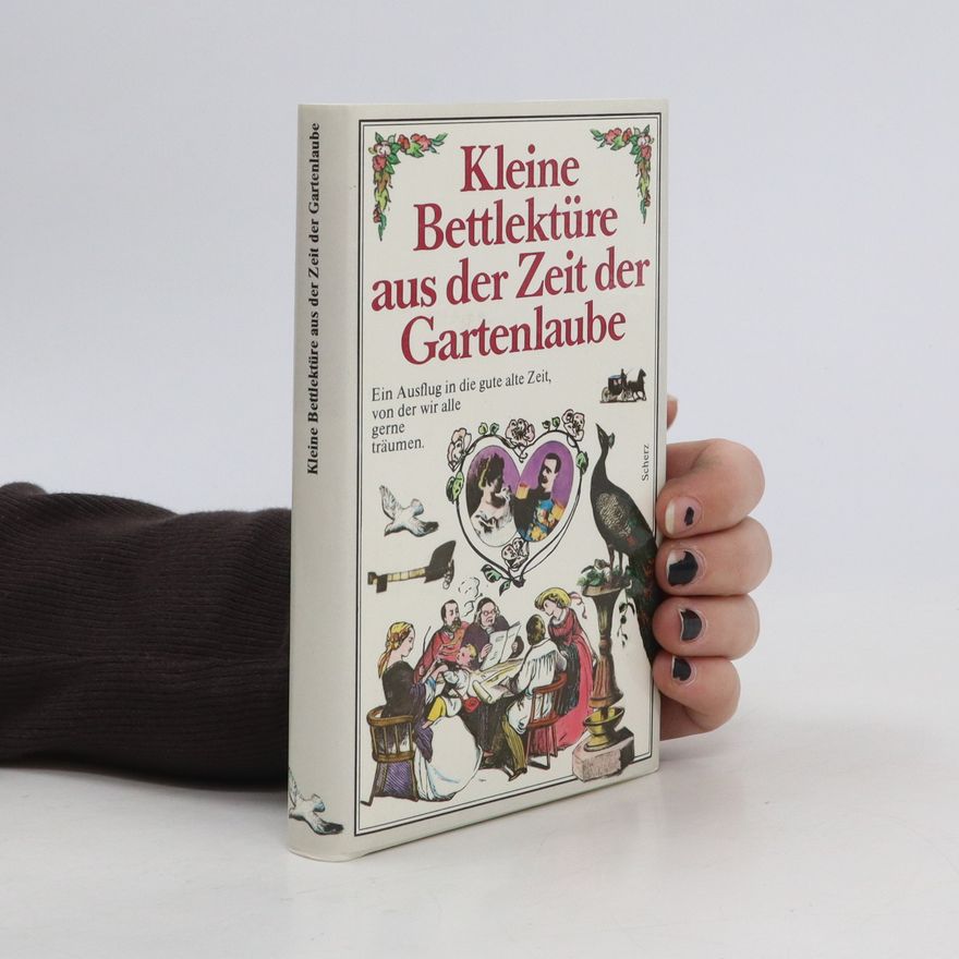 Petra Eisele Kleine Bettlektüre aus der Zeit der Gartenlaube