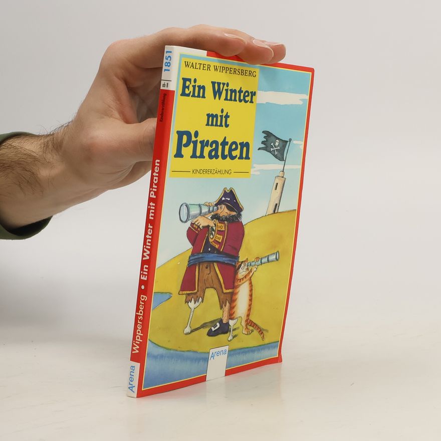 Walter Wippersberg Ein Winter mit Piraten