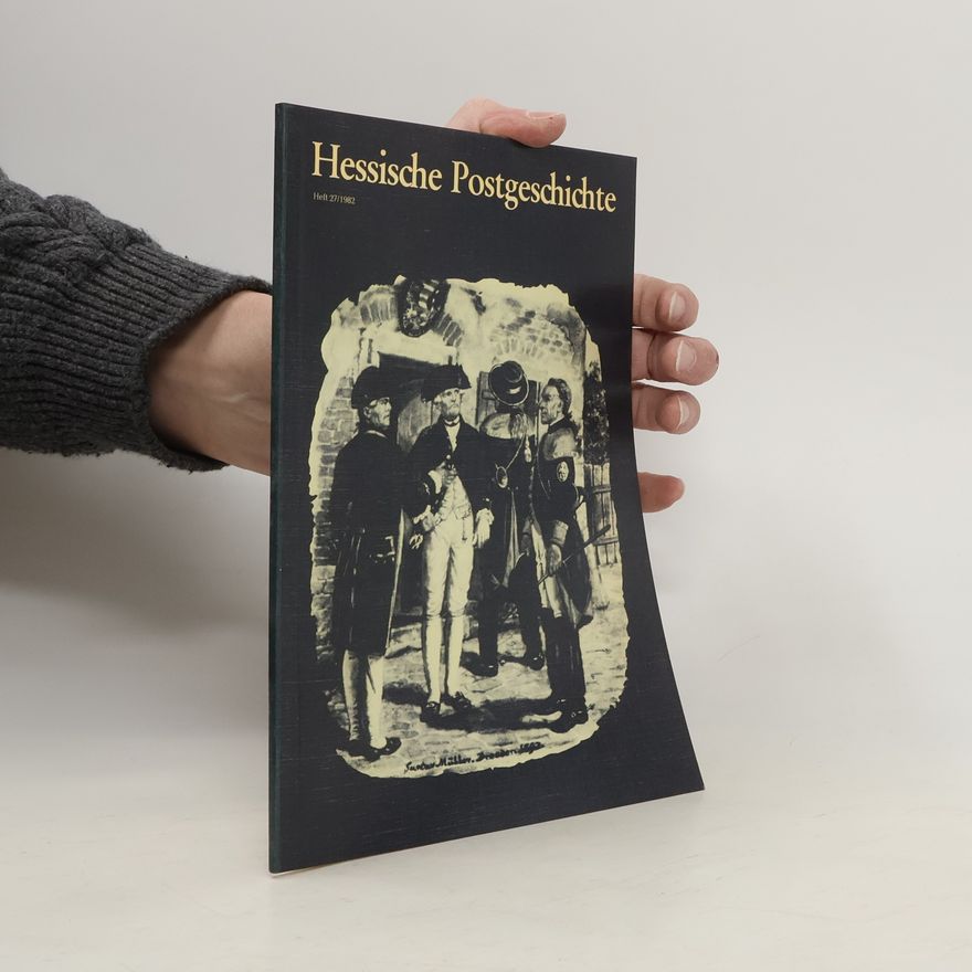 Autorenkollektiv Hessische Postgeschichte 27/1982