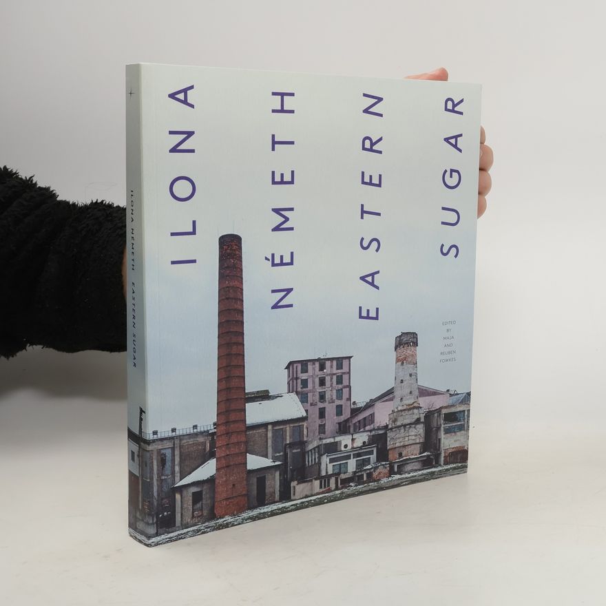 Autorenkollektiv Ilona Németh. Eastern Sugar