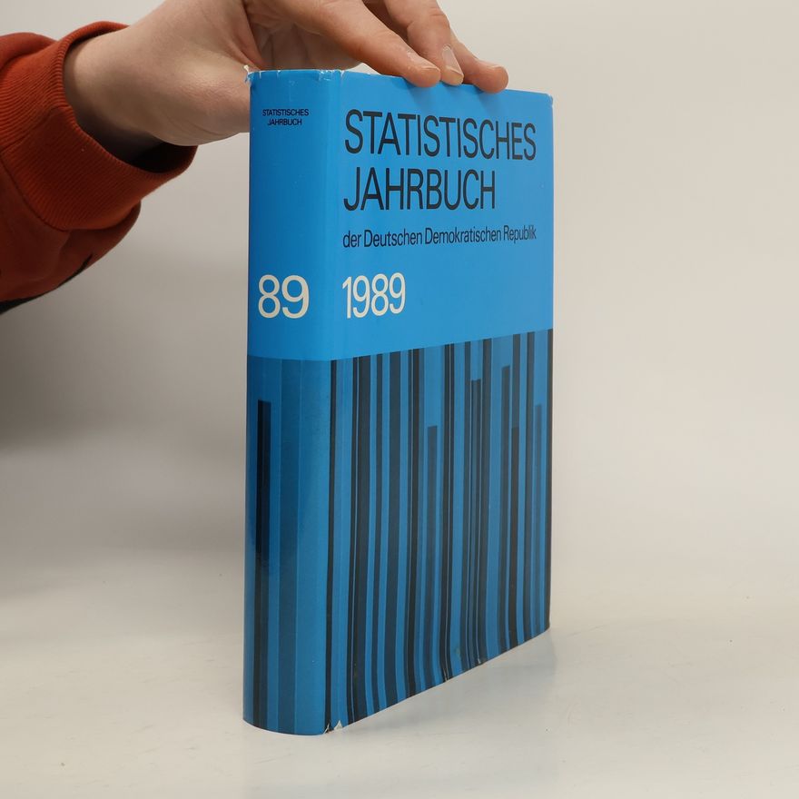 Kolektiv autorů Statistisches Jahrbuch 1989 der Deutschen Demokratischen Republik