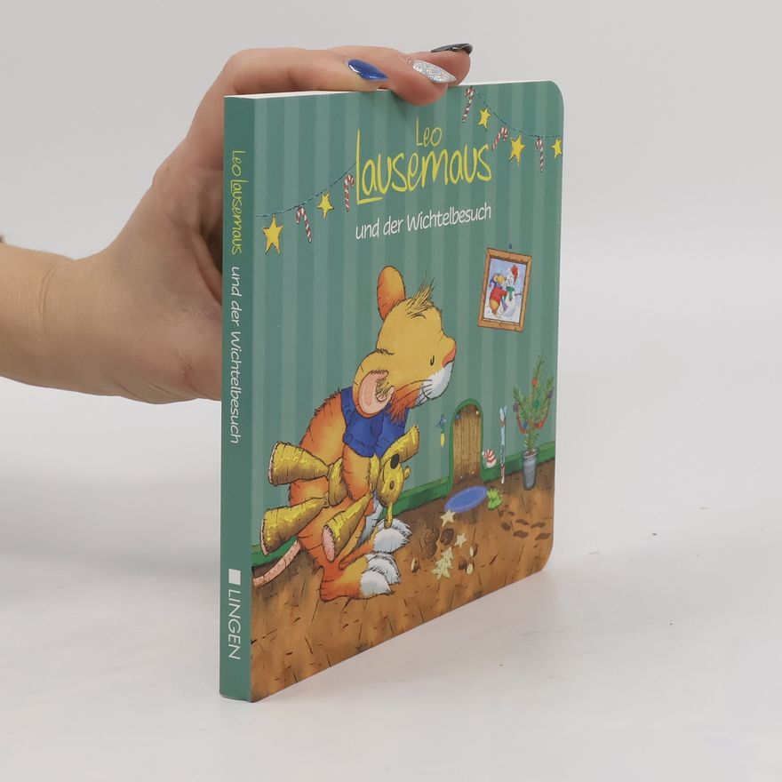 Autorenkollektiv Leo Lausemaus und der Wichtelbesuch
