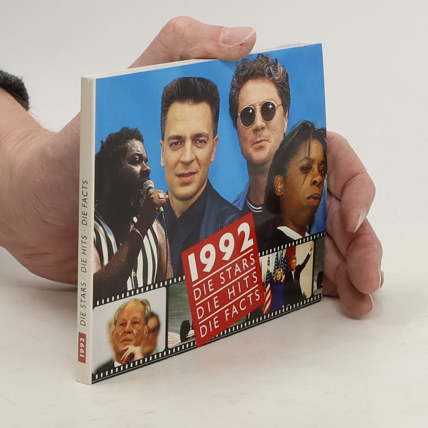Autorenkollektiv 1992. Die Stars. Die Hits. Die Facts