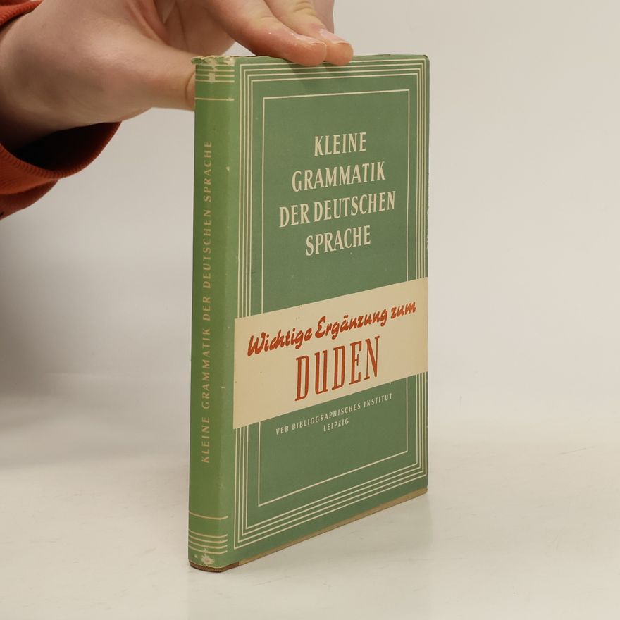 Walter Jung Kleine Grammatik der Deutschen Sprache