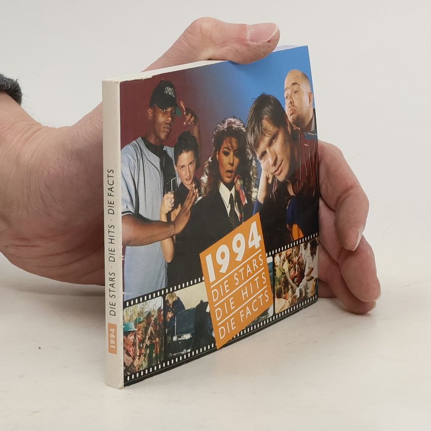 Collectif d'auteurs 1994. Die Stars. Die Hits. Die Facts