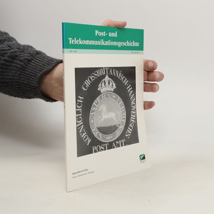 Autores varios Post- und Telekommunikationsgeschichte 1/1996