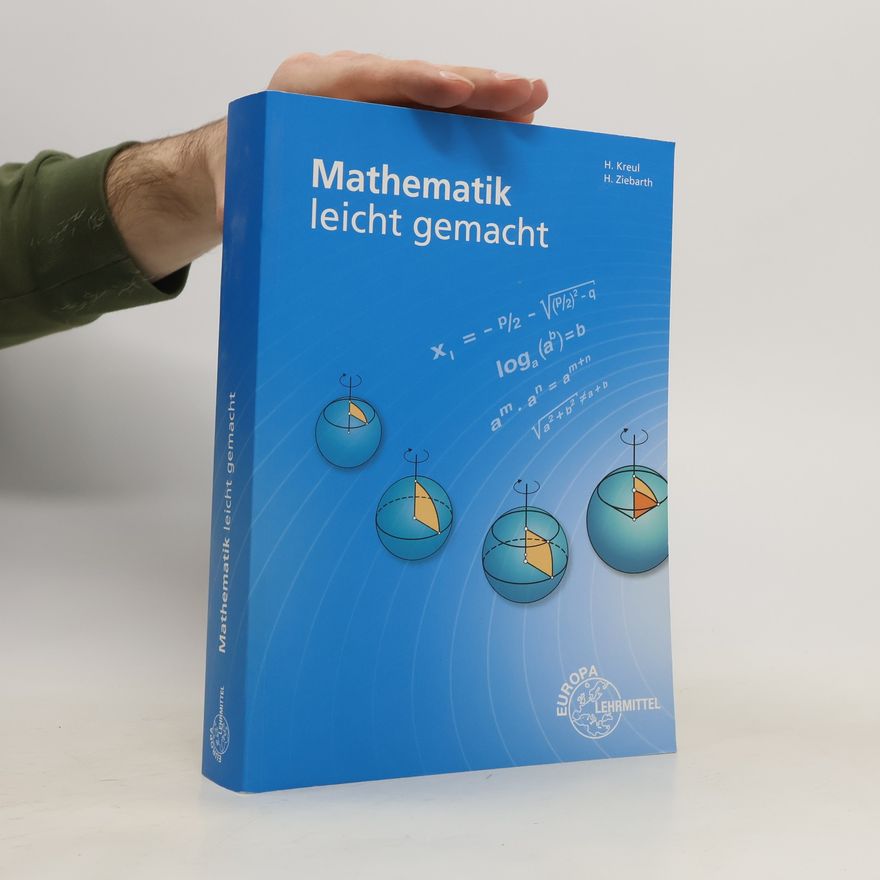 Hans Kreul Mathematik leicht gemacht