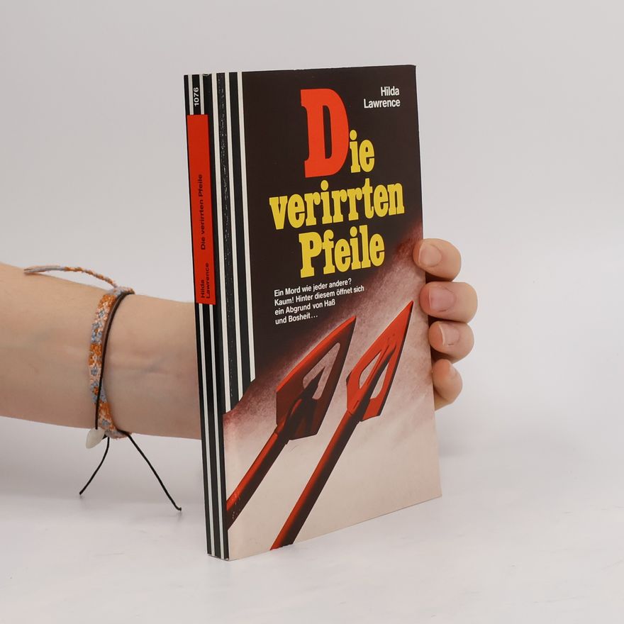 Hilda Lawrence Die verirrten Pfeile.