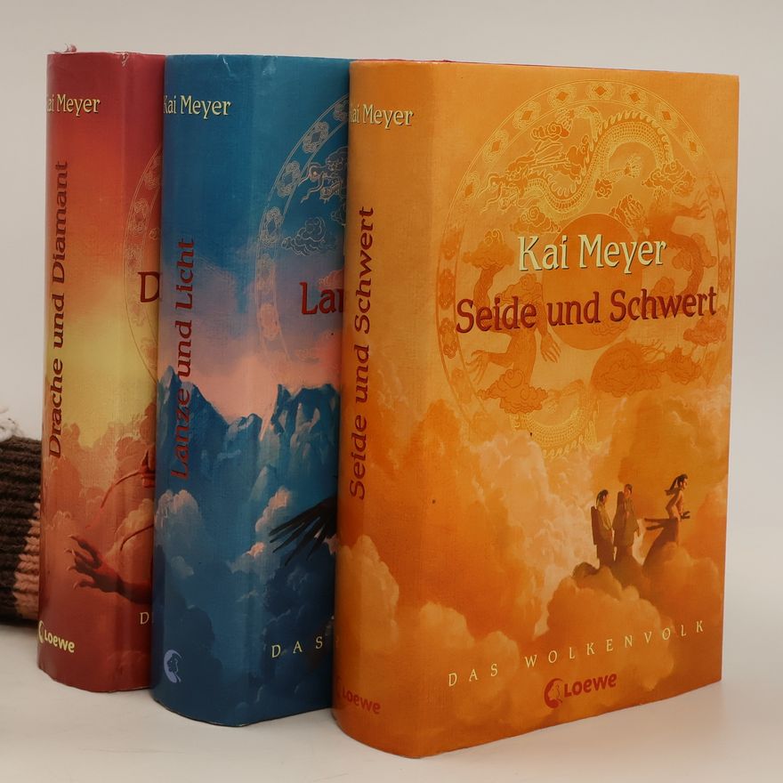 Kai Meyer Das Wolkenvolk 1-3. Seide und Schwert. Lanze und Licht. Drache und Diamant