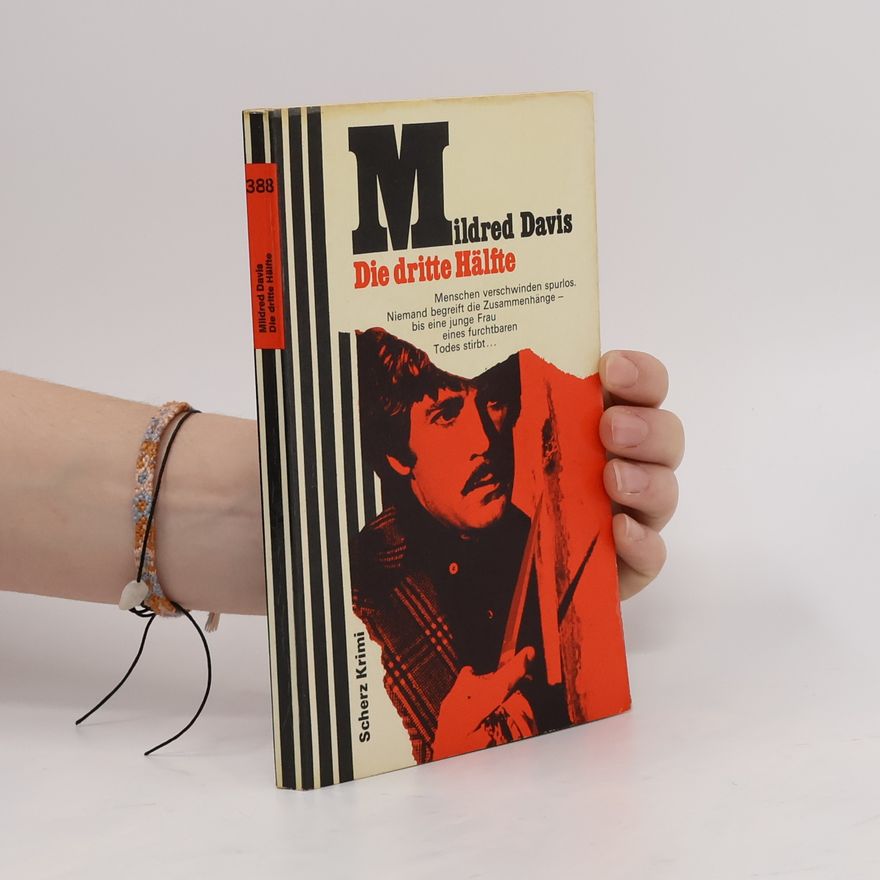 Mildred Davis Die dritte Hälfte