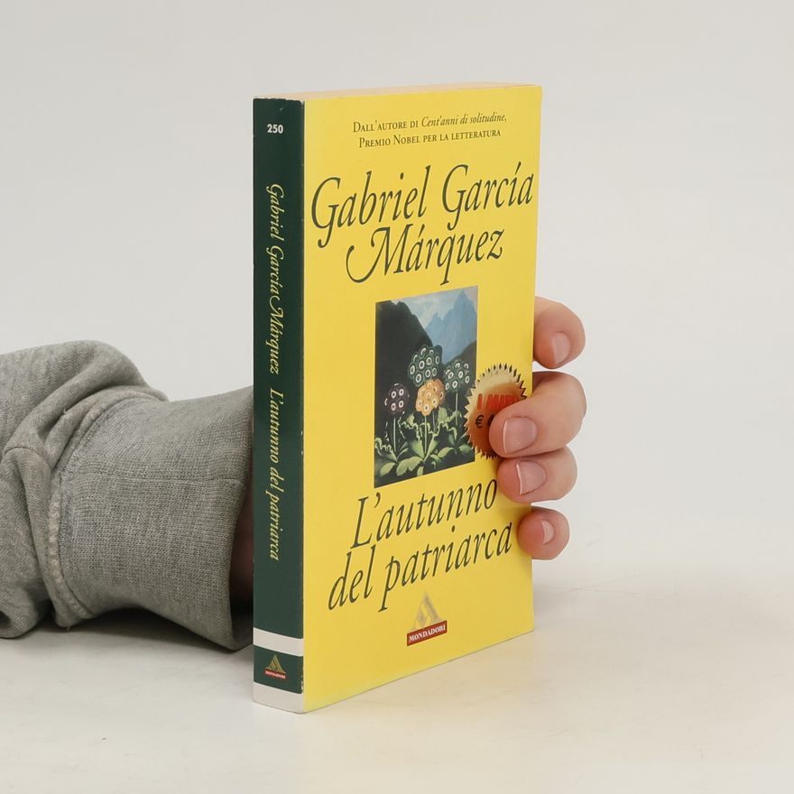 Gabriel García Márquez L'autunno del patriarca