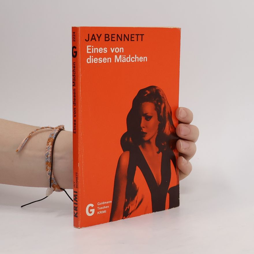 Jay Bennett Eines von diesen Mädchen