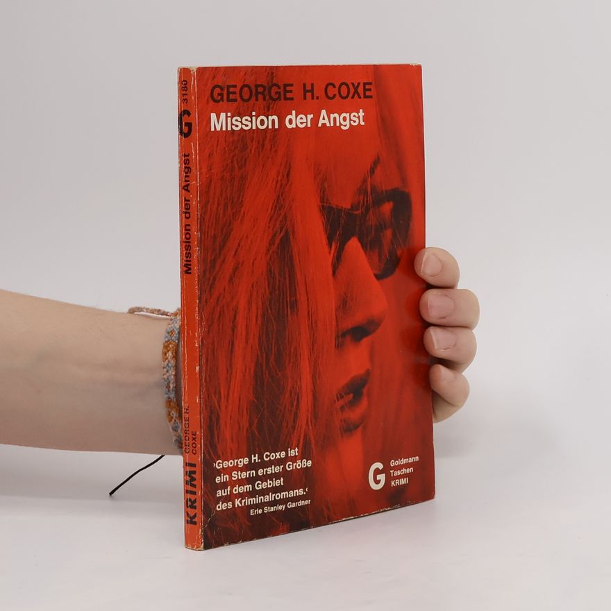 George Harmon Coxe Mission der Angst