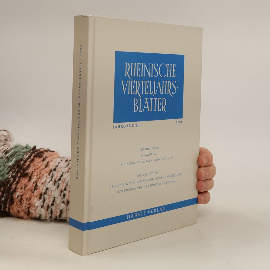 Collectif d'auteurs Rheinische Vierteljahrsblätter. Jahrgang 68