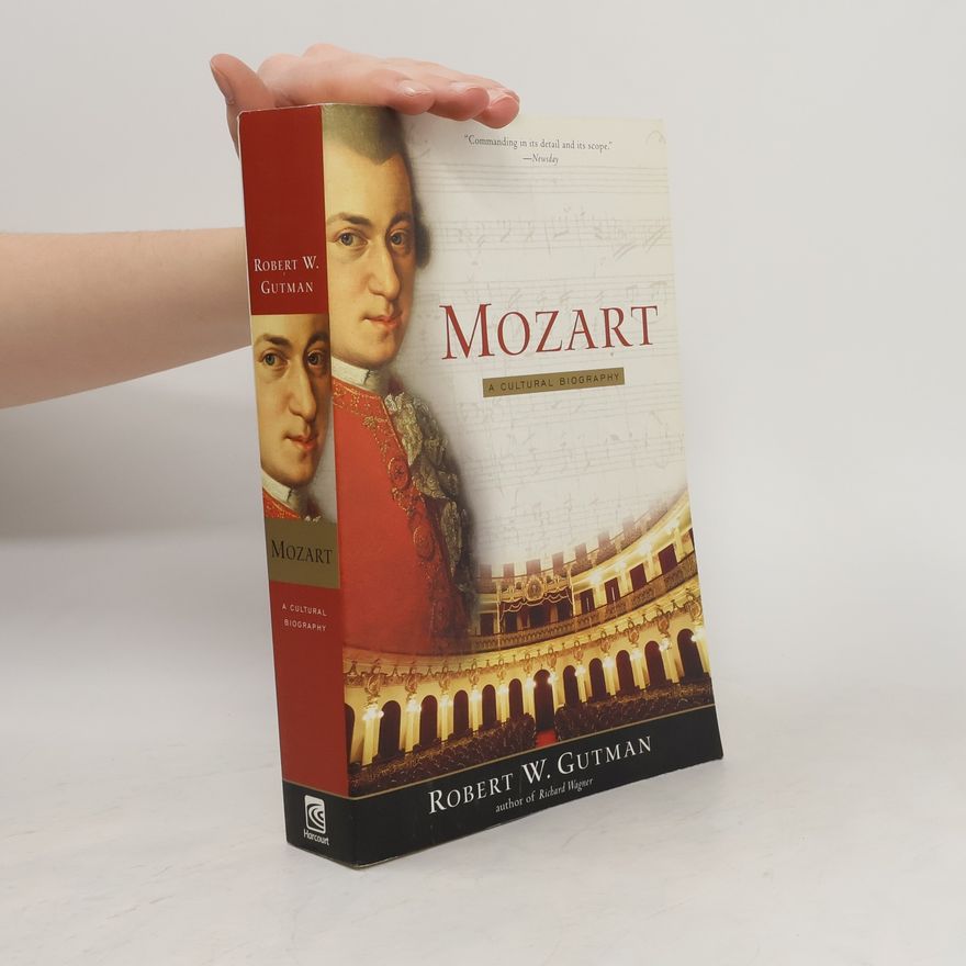 Robert W. Gutman Mozart