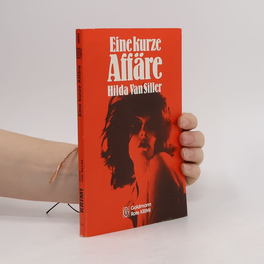 Hilda Van Siller Eine kurze Affäre