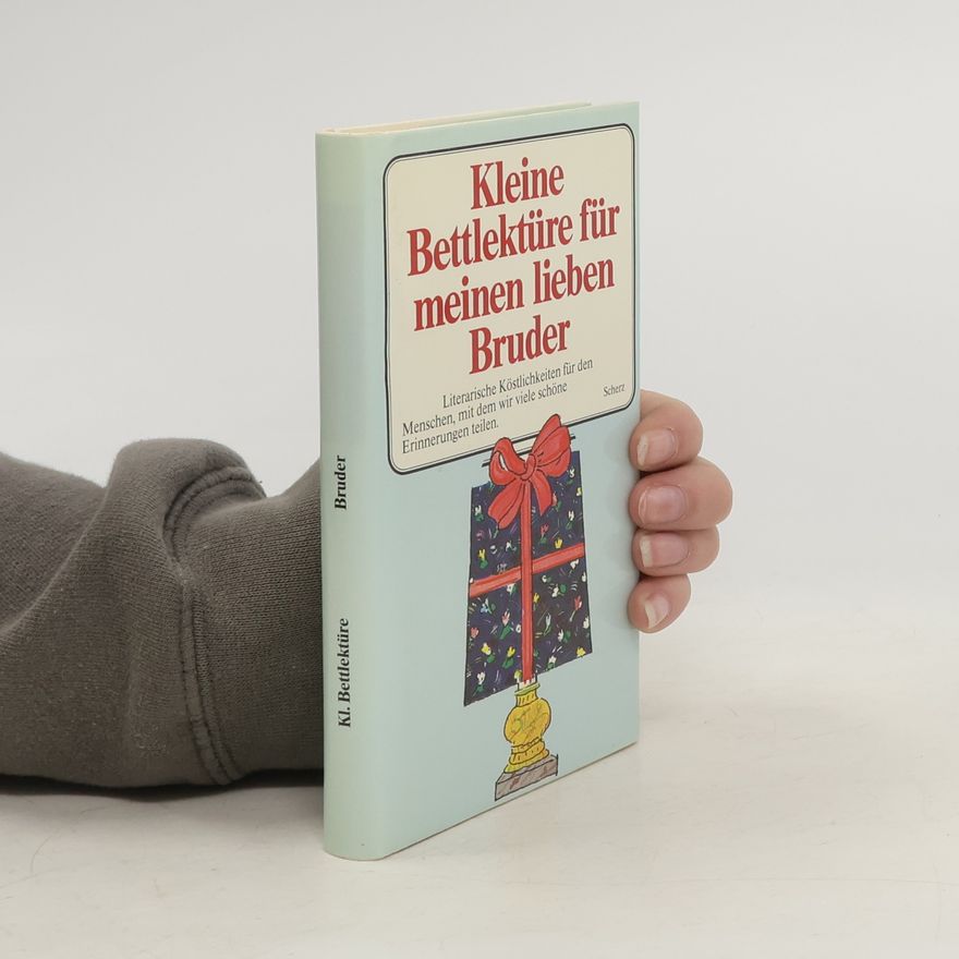 Autorenkollektiv Kleine Bettlektüre für meinen lieben Bruder