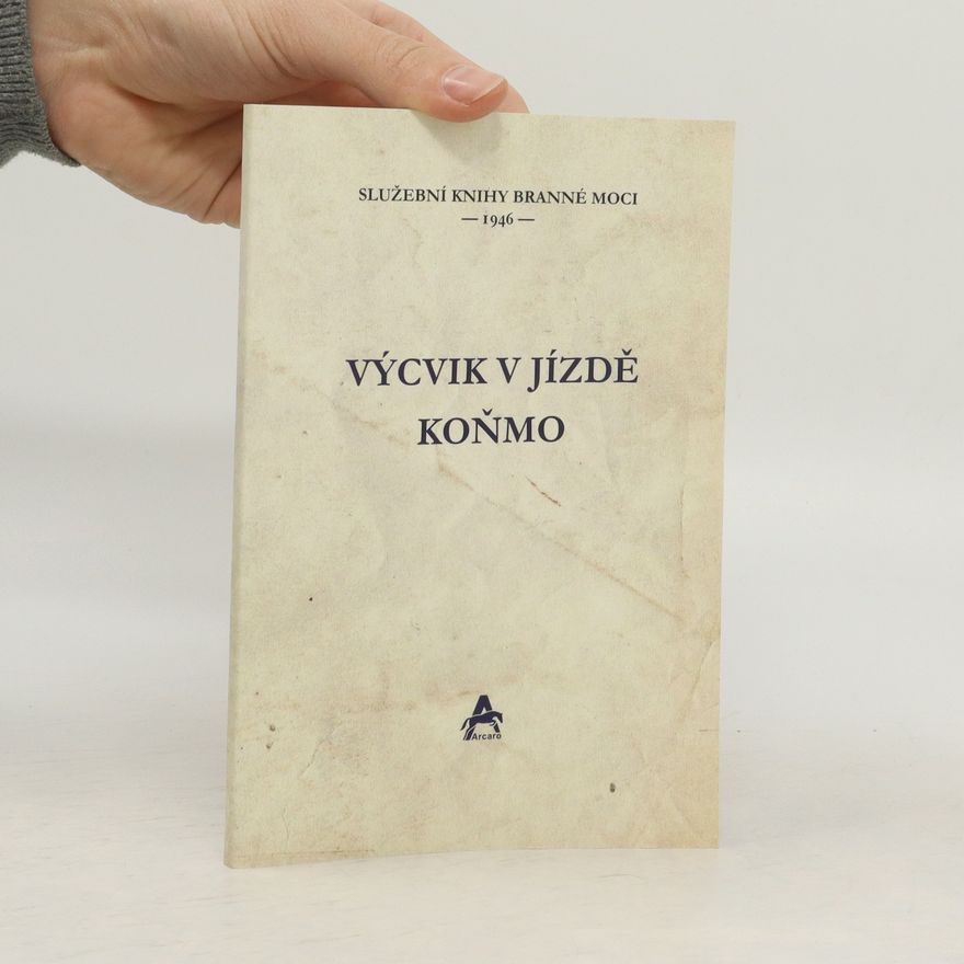 Various authors Výcvik v jízdě koňmo