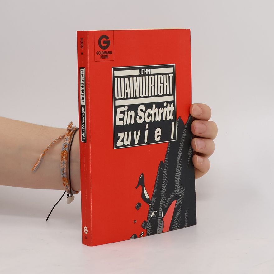 John Wainwright Ein Schritt zuviel