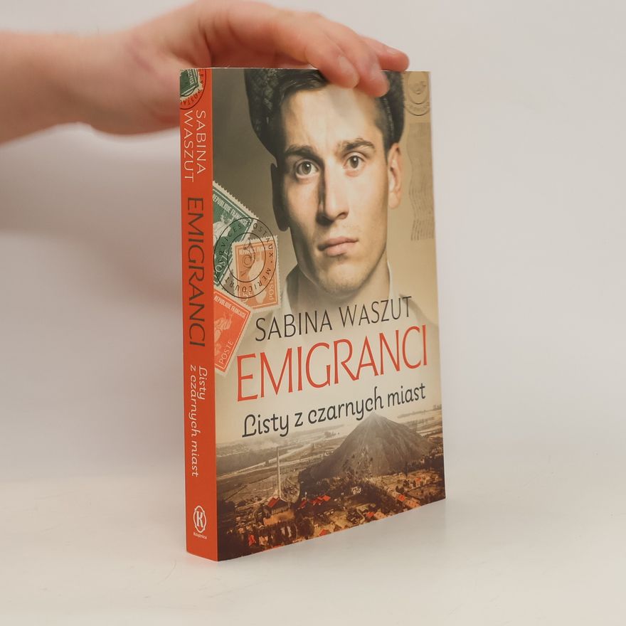 Waszut Sabina Emigranci Listy z czarnych miast