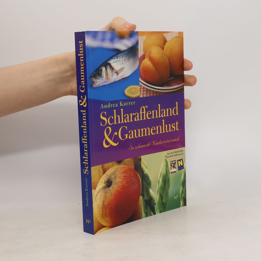 Andrea Karrer Schlaraffenland & Gaumenlust