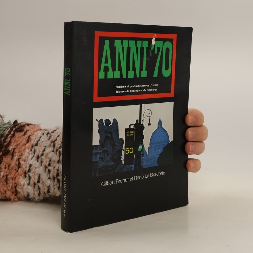 LaBorderie René Anni´70. Troisieme et quatrieme années d´italien (classes de Seconde et de Premiére)