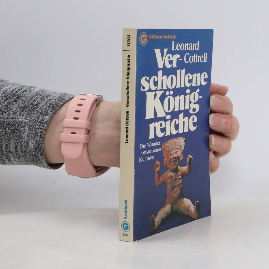 Leonard Cottrell Verschollene Königreiche