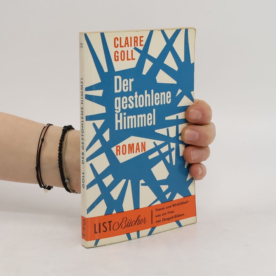 Claire Goll Der Gestohlene Himmel