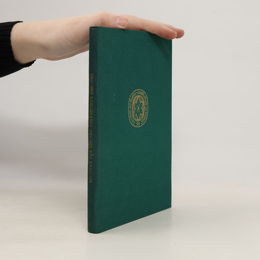 Konrad Kratzsch Register der Goethe-Jahrbücher 1880-1968