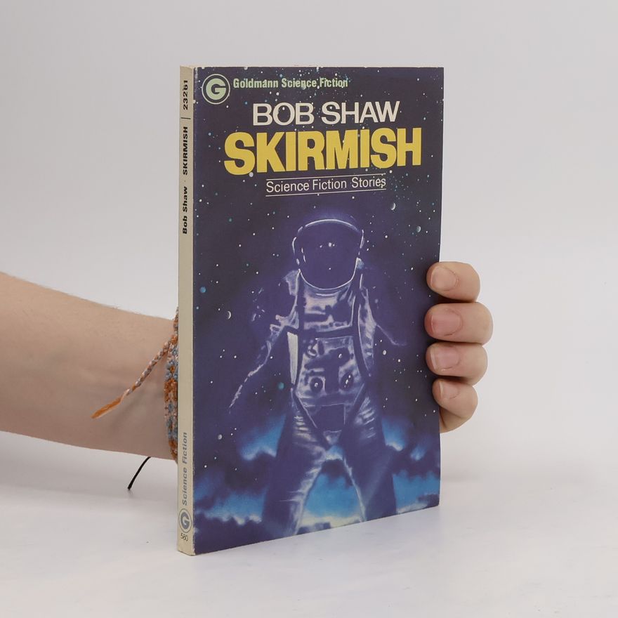 Bob Shaw Skirmish
