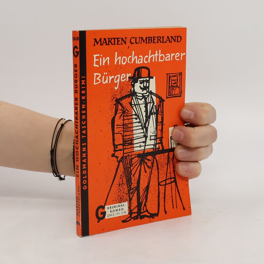 Marten Cumberland Ein hochachtbarer Bürger