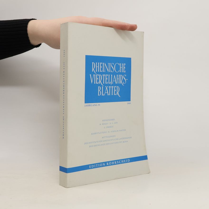 Collectif d'auteurs Rheinische Vierteljahrsblätter. Jahrgang 53