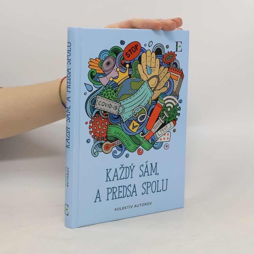 Autorenkollektiv Každý sám, a predsa spolu