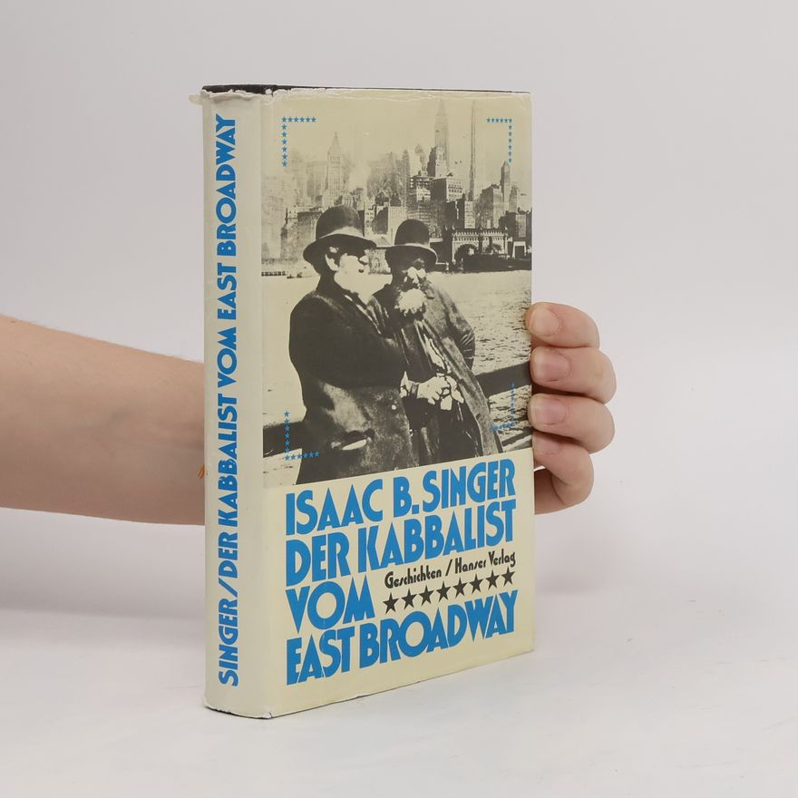 Isaac Bashevis Singer Der Kabbalist vom East Broadway