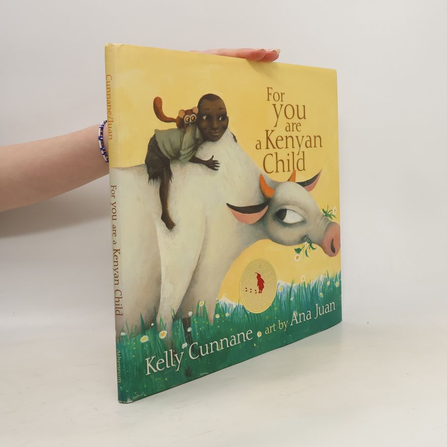 Kelly Cunnane For You Are a Kenyan Child