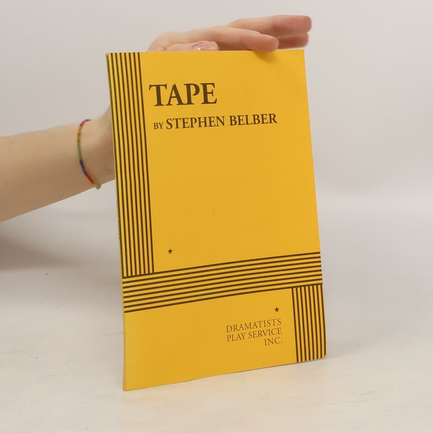 Stephen Belber Tape