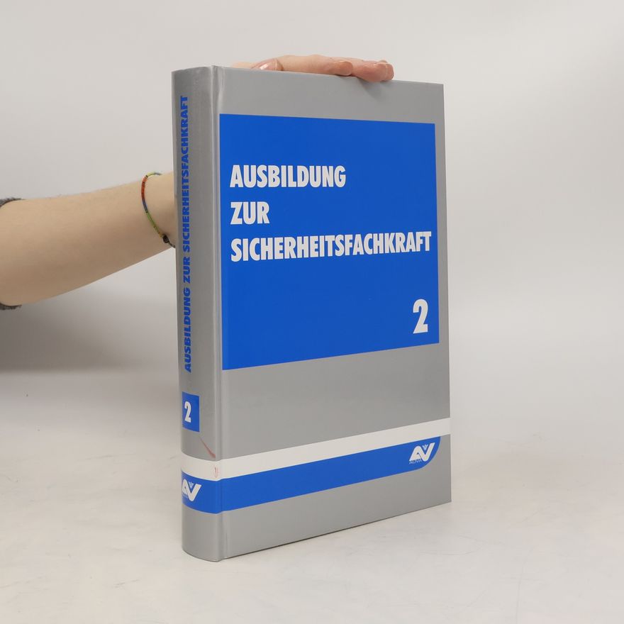 Autorenkollektiv Ausbildung zur Sicherheitsfachkraft 2.
