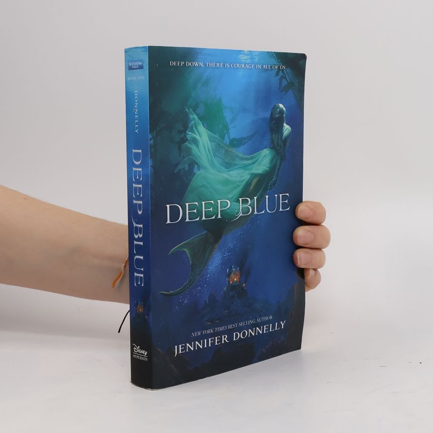 Jennifer Donnelly Deep Blue. Waterfire Saga - Das erste Lied der Meere, englische Ausgabe