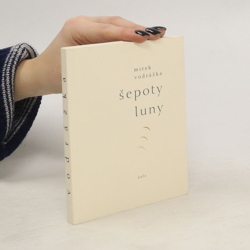 Miroslav Vodrážka Šepoty Luny