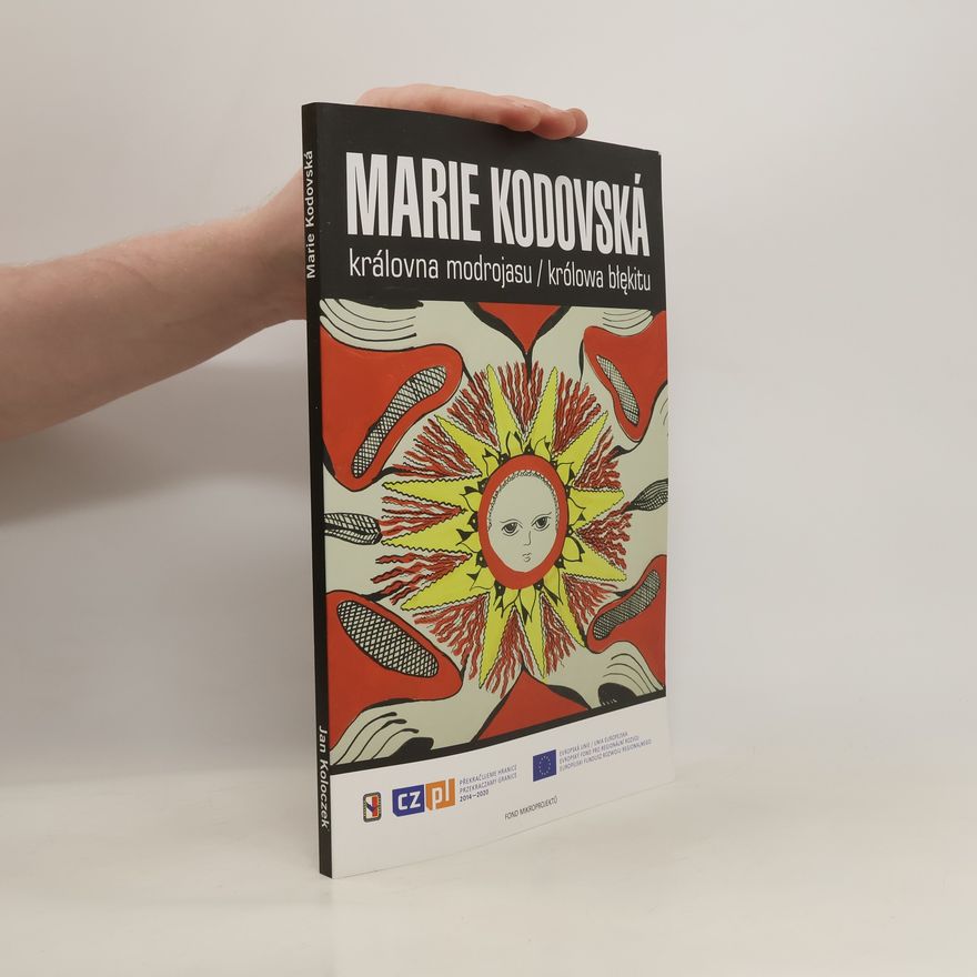 Bogdan Jasiński Marie Kodovská : královna modrojasu