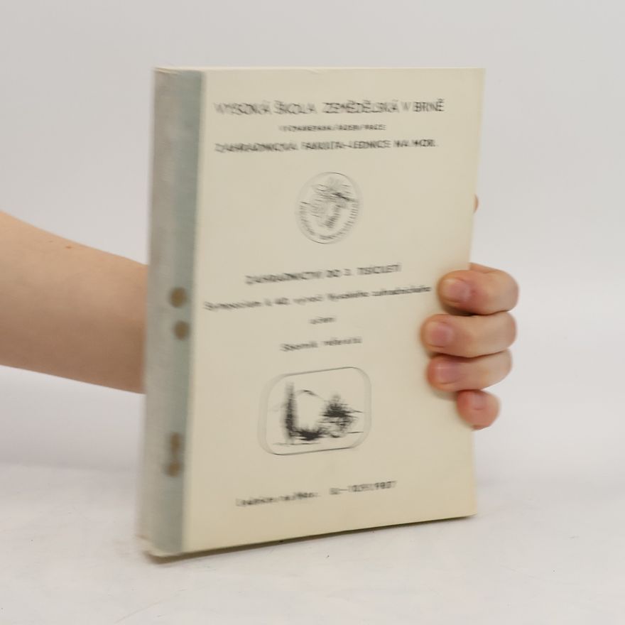 Collectif d'auteurs Zahradnictví do 3. tisíciletí : sborník referátů - sekce ovocnictví a vinařství