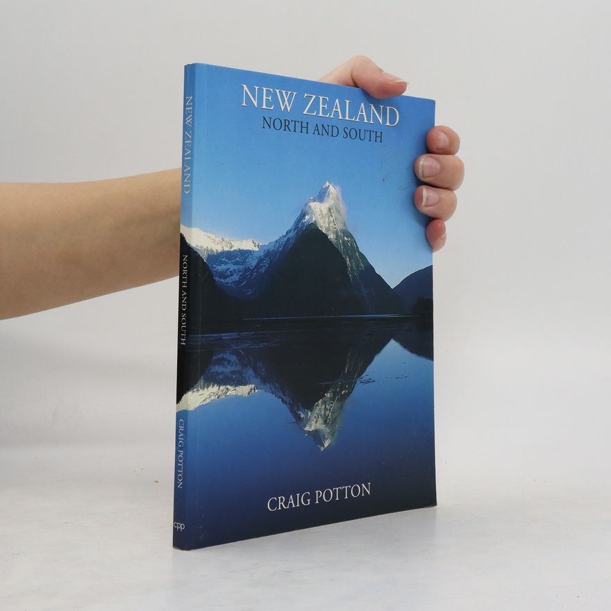 Craig Potton New Zealand: North and South