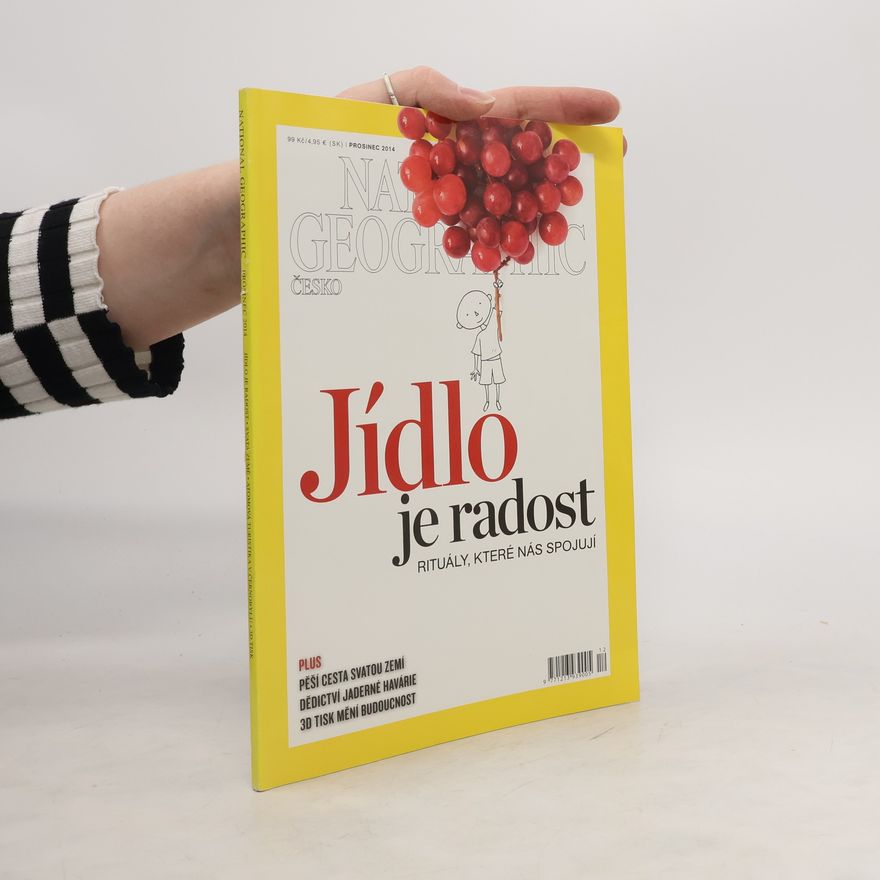Autorenkollektiv National Geographic Česko 12/2014 Jídlo je radost