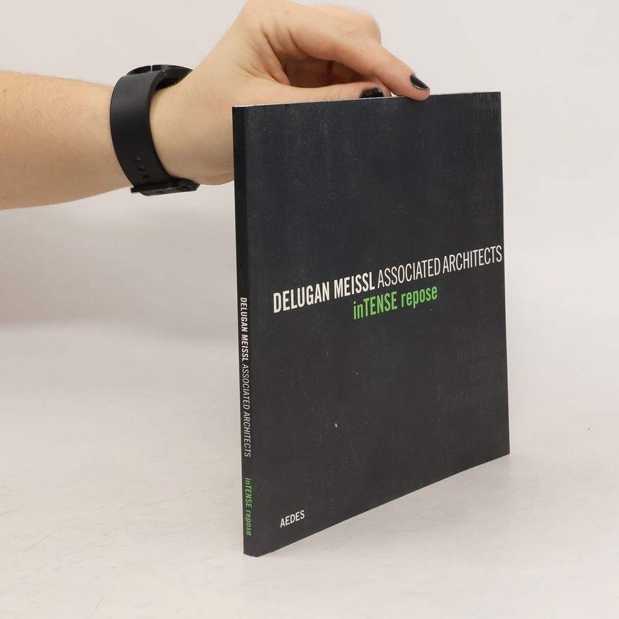 Kristin Feireiss Delugan Meissl Associated Architects - inTENSE repose