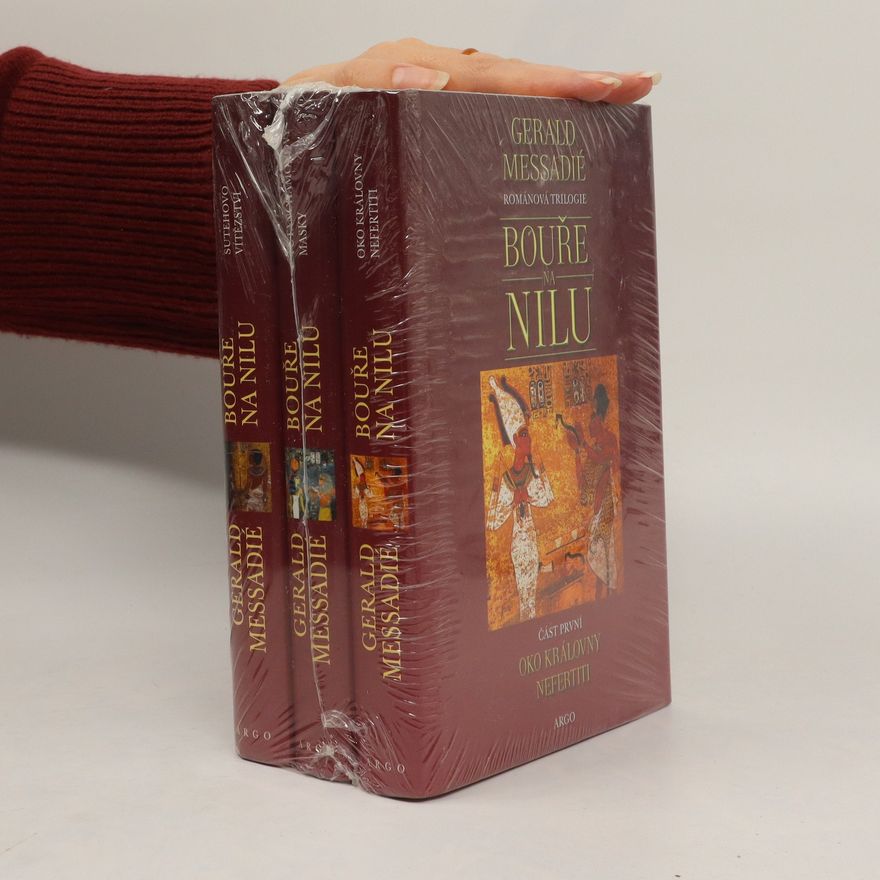 Gerald Messadié Bouře na Nilu I.-III. díl (celý komplet)