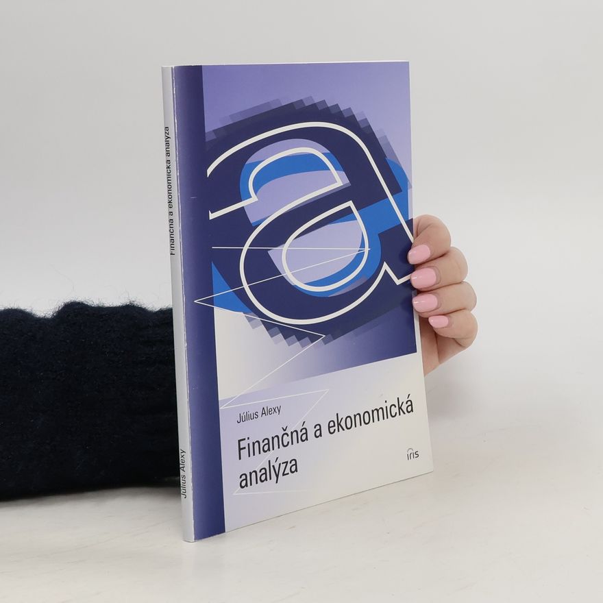 Július Alexy Finančná a ekonomická analýza