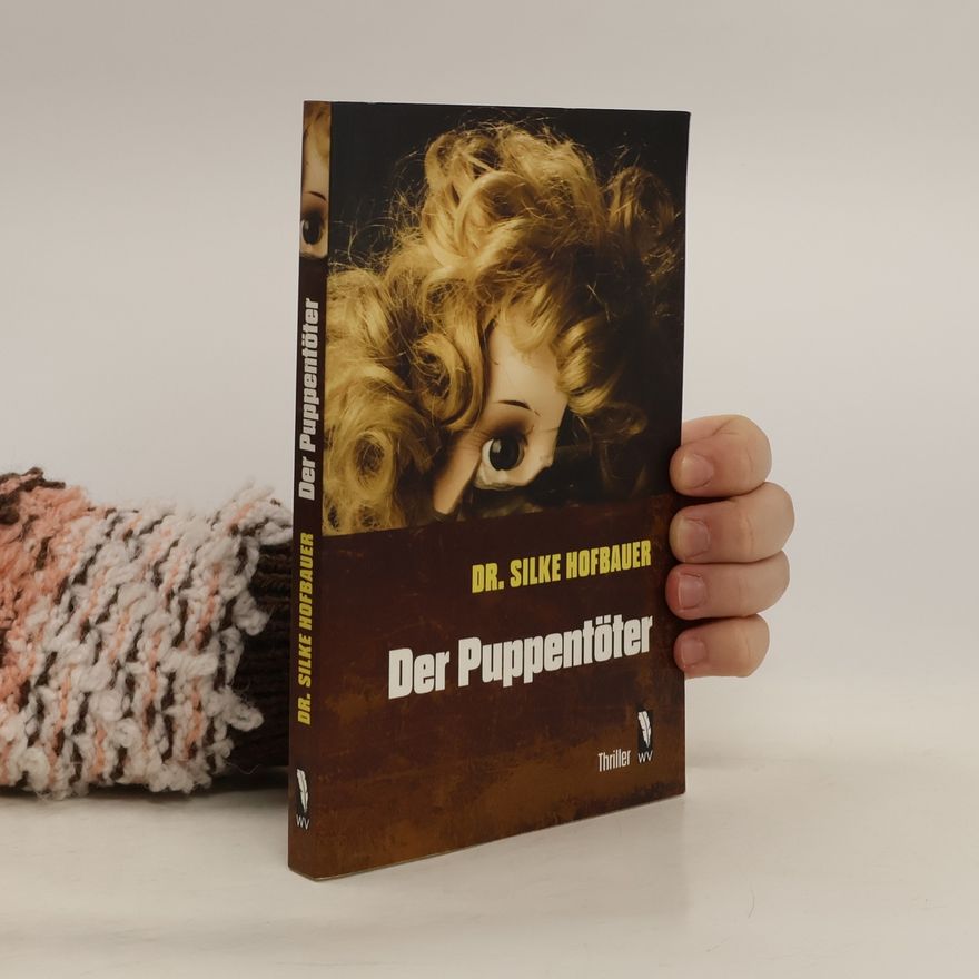 Silke Hofbauer Der Puppentöter