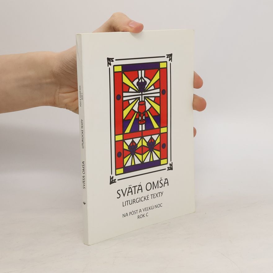 Martin Uháľ Svätá omša. Liturgické texty