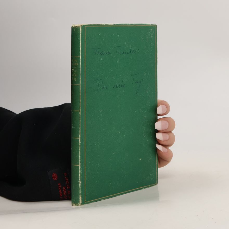 Franz Tumler Der erste Tag