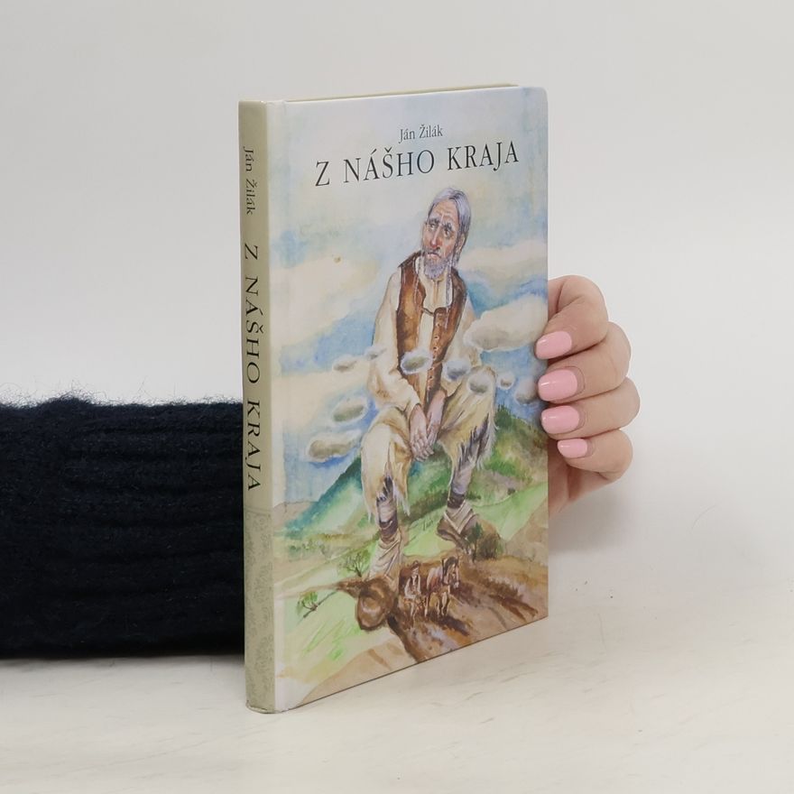 Ján Žilák Z nášho kraja